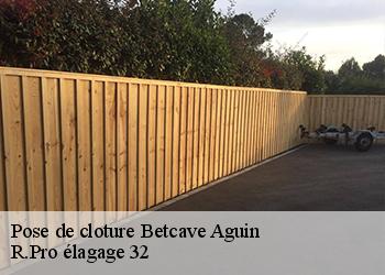 Pose de cloture  betcave-aguin-32420 R.Pro élagage 32