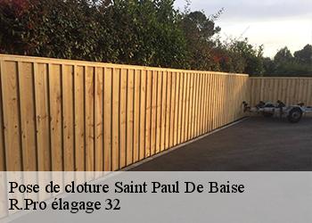 Pose de cloture  saint-paul-de-baise-32190 R.Pro élagage 32