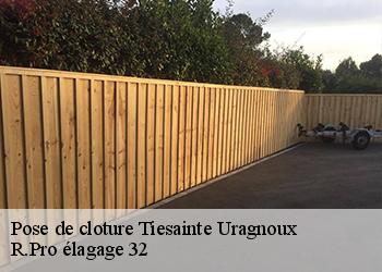 Pose de cloture  tiesainte-uragnoux-32160 R.Pro élagage 32